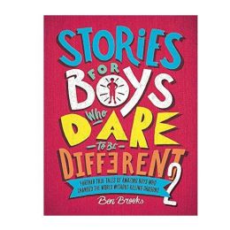 Stories For Boys Who Dare Be Different 2