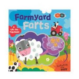 Farmyard Farts Lift A Flap Board Book