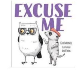 Manners Series - Excuse Me H/b