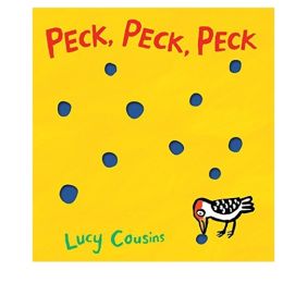 Peck Peck Peck Board Book