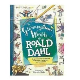 The Gloriumptious Worlds Of Roald Dahl