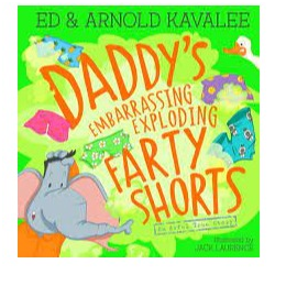 Daddy's Embarrassing Exploding Farty Shorts H/B