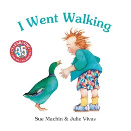I Went Walking (35th Anniversary Edition) H/B