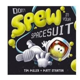 Don't Spew In Your Spacesuit H/b
