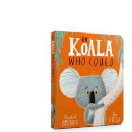 The Koala Who Could Board Book
