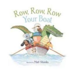 Row, Row, Row Your Boat Board Book