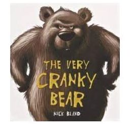The Very Cranky Bear