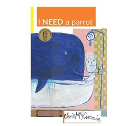 I Need a Parrot (d)
