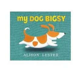 My Dog Bigsy Hard Back Book