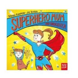 Superhero Mum & Daughter Board Book