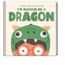 I'd Rather Be A Dragon H/B