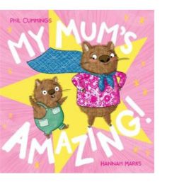 My Mum's Amazing! H/B