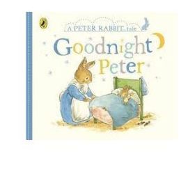Goodnight Peter Rabbit Board Book