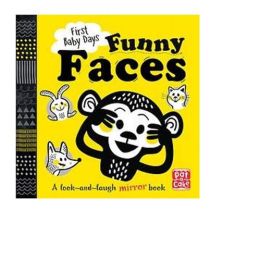 First Baby Days Funny Faces Board Book