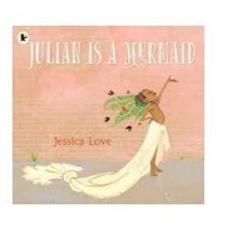Julian Is A Mermaid