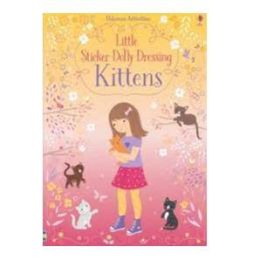Usborne Little Sticker Dressing Kittens