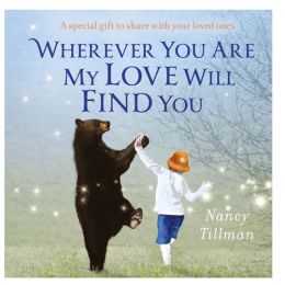 Wherever You Are My Love Will Find You Board Book