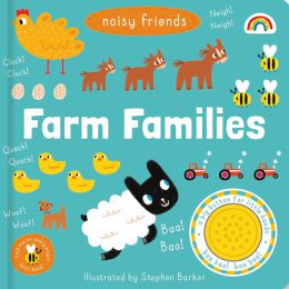 Noisy Friends Farm Families Board Book