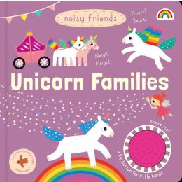 Noisy Friends Unicorn Families Board Book
