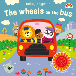 Noisy Rhymes Wheels On The Bus Board Book