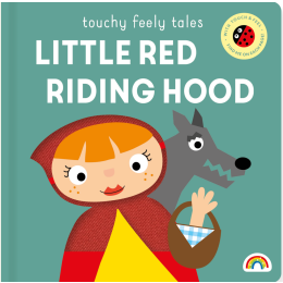 Touchy Feely Tales Little Red Riding Hood Board Book