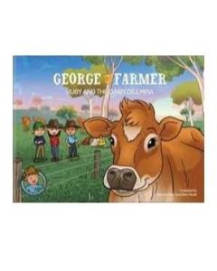 George The Farmer Ruby & The Dairy Dilemma